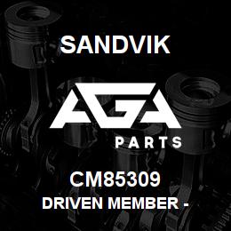 CM85309 Sandvik DRIVEN MEMBER - | AGA Parts