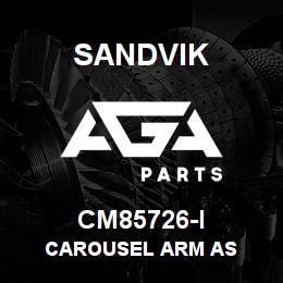 CM85726-I Sandvik CAROUSEL ARM AS | AGA Parts