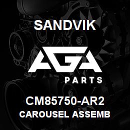 CM85750-AR2 Sandvik CAROUSEL ASSEMB | AGA Parts