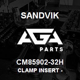 CM85902-32H Sandvik CLAMP INSERT - | AGA Parts