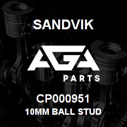 CP000951 Sandvik 10MM BALL STUD | AGA Parts