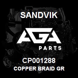 CP001288 Sandvik COPPER BRAID GR | AGA Parts