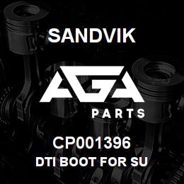 CP001396 Sandvik DTI BOOT FOR SU | AGA Parts