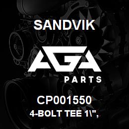 CP001550 Sandvik 4-BOLT TEE 1", | AGA Parts