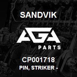 CP001718 Sandvik PIN, STRIKER - | AGA Parts