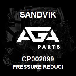 CP002099 Sandvik PRESSURE REDUCI | AGA Parts