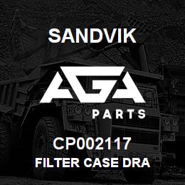 CP002117 Sandvik FILTER CASE DRA | AGA Parts