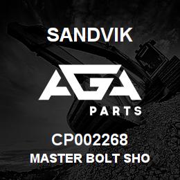 CP002268 Sandvik MASTER BOLT SHO | AGA Parts