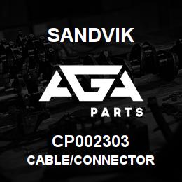 CP002303 Sandvik CABLE/CONNECTOR | AGA Parts
