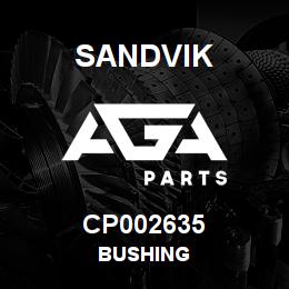 CP002635 Sandvik BUSHING | AGA Parts