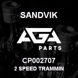CP002707 Sandvik 2 SPEED TRAMMIN | AGA Parts