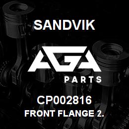 CP002816 Sandvik FRONT FLANGE 2. | AGA Parts