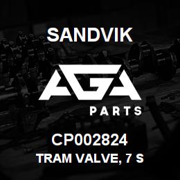 CP002824 Sandvik TRAM VALVE, 7 S | AGA Parts