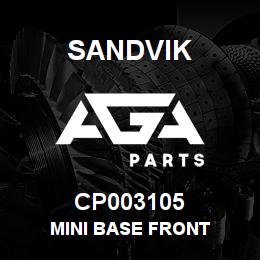 CP003105 Sandvik MINI BASE FRONT | AGA Parts