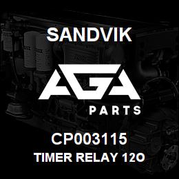 CP003115 Sandvik TIMER RELAY 12O | AGA Parts