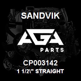 CP003142 Sandvik 1 1/2" STRAIGHT | AGA Parts