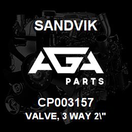 CP003157 Sandvik VALVE, 3 WAY 2" | AGA Parts