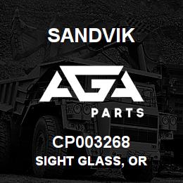 CP003268 Sandvik SIGHT GLASS, OR | AGA Parts