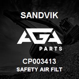 CP003413 Sandvik SAFETY AIR FILT | AGA Parts