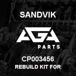 CP003456 Sandvik REBUILD KIT FOR | AGA Parts