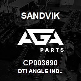 CP003690 Sandvik DTI ANGLE IND., | AGA Parts