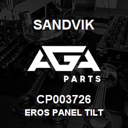 CP003726 Sandvik EROS PANEL TILT | AGA Parts