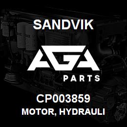 CP003859 Sandvik MOTOR, HYDRAULI | AGA Parts