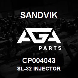 CP004043 Sandvik SL-32 INJECTOR | AGA Parts