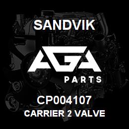 CP004107 Sandvik CARRIER 2 VALVE | AGA Parts