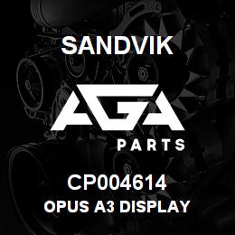 CP004614 Sandvik OPUS A3 DISPLAY | AGA Parts