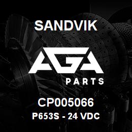 CP005066 Sandvik P653S - 24 VDC | AGA Parts