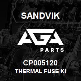 CP005120 Sandvik THERMAL FUSE KI | AGA Parts