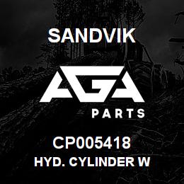 CP005418 Sandvik HYD. CYLINDER W | AGA Parts