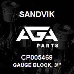CP005469 Sandvik GAUGE BLOCK, 3" | AGA Parts