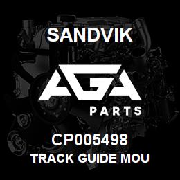 CP005498 Sandvik TRACK GUIDE MOU | AGA Parts