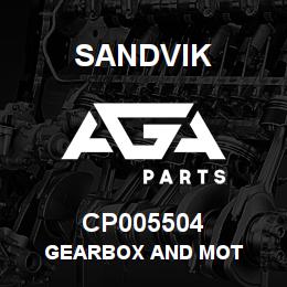 CP005504 Sandvik GEARBOX AND MOT | AGA Parts