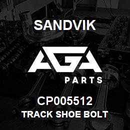 CP005512 Sandvik TRACK SHOE BOLT | AGA Parts