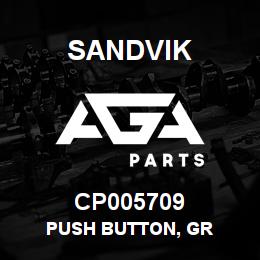 CP005709 Sandvik PUSH BUTTON, GR | AGA Parts