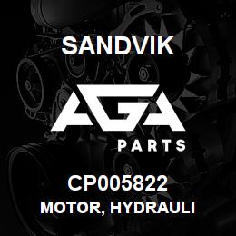 CP005822 Sandvik MOTOR, HYDRAULI | AGA Parts