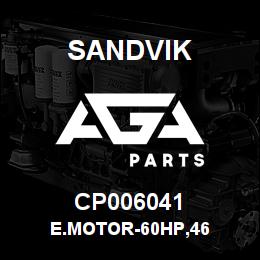 CP006041 Sandvik E.MOTOR-60HP,46 | AGA Parts