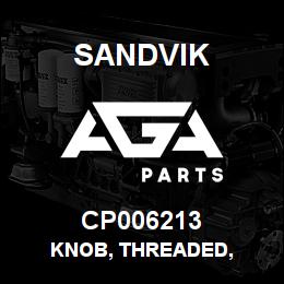 CP006213 Sandvik KNOB, THREADED, | AGA Parts