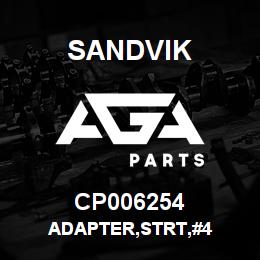 CP006254 Sandvik ADAPTER,STRT,#4 | AGA Parts