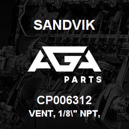 CP006312 Sandvik VENT, 1/8" NPT, | AGA Parts