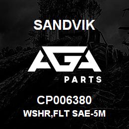 CP006380 Sandvik WSHR,FLT SAE-5M | AGA Parts