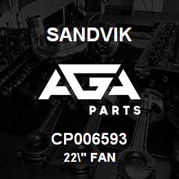 CP006593 Sandvik 22" FAN | AGA Parts