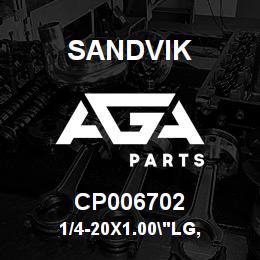 CP006702 Sandvik 1/4-20X1.00"LG, | AGA Parts