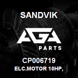 CP006719 Sandvik ELC.MOTOR 10HP, | AGA Parts