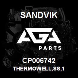 CP006742 Sandvik THERMOWELL,SS,1 | AGA Parts