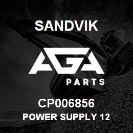 CP006856 Sandvik POWER SUPPLY 12 | AGA Parts
