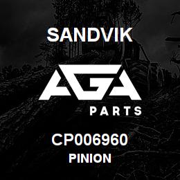 CP006960 Sandvik PINION | AGA Parts